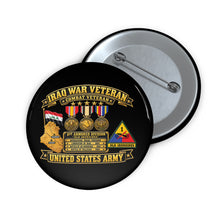 Load image into Gallery viewer, Custom Pin Buttons - Army - Iraq War Veteran - Ribbon Bar - Map - SSI - 1st Armored Division - 3D - Enhanced
