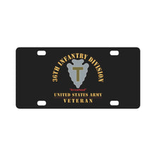 Load image into Gallery viewer, Army - DUI - 36th Infantry Division - Arrowhead - US Army Veteran X 300 Classic License Plate
