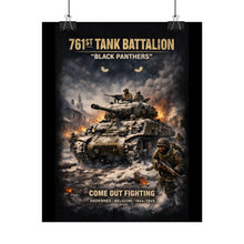 Load image into Gallery viewer, Rolled Posters - 761st Tank Battalion in action  - Honoring the 761st Tank Battalion
