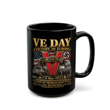 Load image into Gallery viewer, Black Mug  (15oz) - Army - VE Day - Victory in Europe Day - End of WWII - 3D - Enhanced
