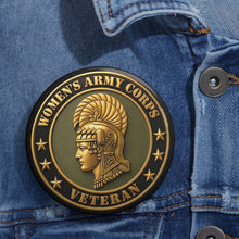 Load image into Gallery viewer, Custom Pin Buttons - Army - Women's Army Corps Veteran - 3D - Enhanced

