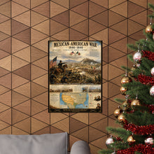 Load image into Gallery viewer, Mexican-American War (1836) Tribute Matte Poster - "The War That Expanded a Nation"
