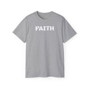 Unisex Ultra Cotton Tee - FAITH