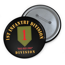 Load image into Gallery viewer, Custom Pin Buttons - SSI - 1st Infantry Division - Big Red One X 300
