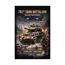 Load image into Gallery viewer, Matte Poster - 761st Tank Battalion in action  - Honoring the 761st Tank Battalion

