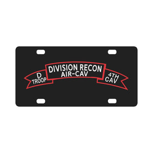 D Troop 4th Cav - Division Recon Scroll Classic License Plate