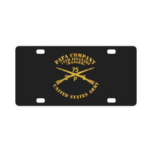 Load image into Gallery viewer, Army - Papa Co 75th Infantry (Ranger) - Branch Insignia Classic License Plate
