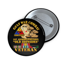 Load image into Gallery viewer, Custom Pin Buttons - Army - Gulf War Combat - 1st Armored Divi - Old Ironsides - Veteran - Map w GULF SVC - 3D - Enhanced

