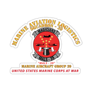 Kiss-Cut Stickers - USMC - Marine Aviation Logistics Squadron 39 - MALS 39 - Magicians