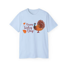 Load image into Gallery viewer, Unisex Ultra Cotton Tee - Happy Turkey Day - Thanksgiving
