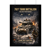 Load image into Gallery viewer, Rolled Posters - 761st Tank Battalion in action  - Honoring the 761st Tank Battalion
