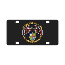 Load image into Gallery viewer, SOF - 1st Ranger Battalion - Airborne Ranger wo DS X 300 Classic License Plate
