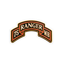 Load image into Gallery viewer, Kiss-Cut Stickers - Army - 75th Ranger Regiment - MIB - Ranger Scroll - 3D - Enhanced
