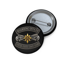 Load image into Gallery viewer, Custom Pin Buttons - USCG - Boarding Officer w txt - 3D - Enhanced

