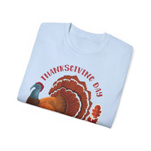 Load image into Gallery viewer, Unisex Ultra Cotton Tee - Thanksgiving - Happy Turkey Day
