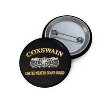 Load image into Gallery viewer, Custom Pin Buttons - USCG - Coxswain w txt - Gold - 3D - Enhanced
