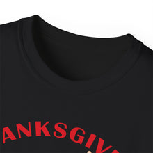 Load image into Gallery viewer, Unisex Ultra Cotton Tee - Thanksgiving Dinner
