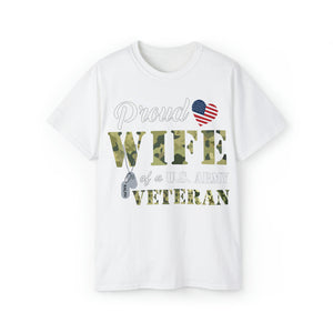 Unisex Ultra Cotton Tee - Proud Wife Of A Us Army Veteran - Ralph X 300