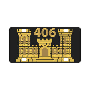 Army - 406th Engineer Battalion - ENG Branch X 300 Classic License Plate