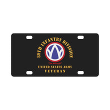 Load image into Gallery viewer, Army - SSI - 89th Infantry Division - The Rolling W - US Army Veteran X 300 Classic License Plate

