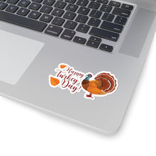Load image into Gallery viewer, Kiss-Cut Stickers - Happy Turkey Day - Thanksgiving
