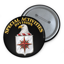 Load image into Gallery viewer, Custom Pin Buttons - Special Activities Division - COA - Central Intelligence Agency - 3D - Enhanced
