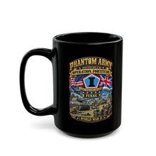Load image into Gallery viewer, Black Mug  (15oz) - Army - Phantom Army - Operation Fortitude - WWII - 1st FUSAG - 3D - Enhanced
