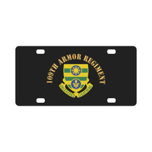 Load image into Gallery viewer, 109th Armor Regiment - DUI w Txt X 300 Classic License Plate
