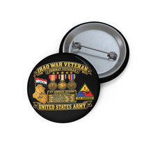 Load image into Gallery viewer, Custom Pin Buttons - Army - Iraq War Veteran - Ribbon Bar - Map - SSI - 1st Armored Division - 3D - Enhanced
