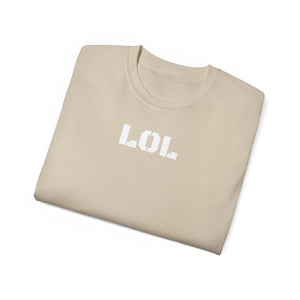 Unisex Ultra Cotton Tee - LOL