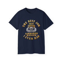Load image into Gallery viewer, Unisex Ultra Cotton Tee - Airborne Ranger - Best Job I ever Had - 3D - Enhanced
