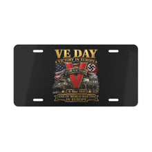 Load image into Gallery viewer, License Plate - Army - VE Day - Victory in Europe Day - End of WWII - 3D - Enhanced
