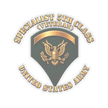 Load image into Gallery viewer, Kiss-Cut Stickers - Army - Specialist 5th Class - SP5 - Veteran  - 3D X 300
