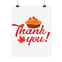 Load image into Gallery viewer, Rolled Poster - Thank you
