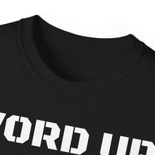 Load image into Gallery viewer, Unisex Ultra Cotton Tee - WORD UP
