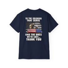 Load image into Gallery viewer, Unisex Ultra Cotton Tee - To the Soldiers that Serve
