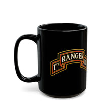 Load image into Gallery viewer, Black Mug  (15oz) - Army - 1st Ranger Battalion - Ranger Scroll - 3D - Enhanced
