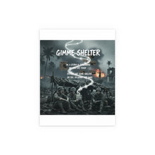 Load image into Gallery viewer, Indoor and Outdoor Silk Posters - Giveme Shelter X 2024
