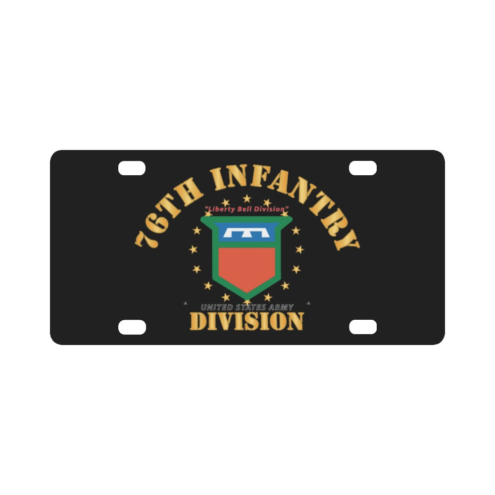 Army - 76th Infantry Division - Liberty Bell Division X 300 Classic License Plate