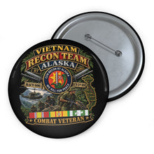 Load image into Gallery viewer, Custom Pin Buttons - RECON TEAM - Recon Team Alaska - CCN - Vietnam - Combat Vet - 3D - Enhanced
