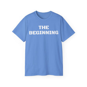 Unisex Ultra Cotton Tee - THE BEGINNING