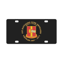 Load image into Gallery viewer, Army - 1st Bn 92nd Artillery - Vietnam 1967 - 1971 x 300 Classic License Plate
