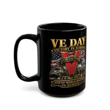 Load image into Gallery viewer, Black Mug  (15oz) - Army - VE Day - Victory in Europe Day - End of WWII - 3D - Enhanced

