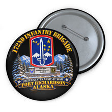 Load image into Gallery viewer, Custom Pin Buttons - 172nd Infantry Brigade - Ft Richardson, Alaska - 3D - Enhanced
