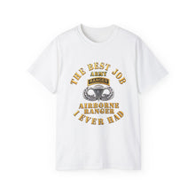 Load image into Gallery viewer, Unisex Ultra Cotton Tee - Airborne Ranger - Best Job I ever Had - 3D - Enhanced
