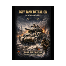 Load image into Gallery viewer, Matte Poster - 761st Tank Battalion in action  - Honoring the 761st Tank Battalion
