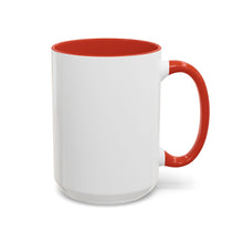 Load image into Gallery viewer, Blank Accent Coffee Mug - 11oz-15oz
