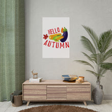 Load image into Gallery viewer, Rolled Poster - Hello Autumn

