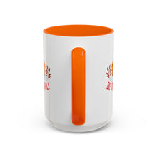 Load image into Gallery viewer, Accent Coffee Mug - Be Thankful
