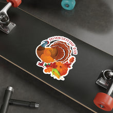Load image into Gallery viewer, Die-Cut Stickers - Thanksgiving - Happy Turkey Day
